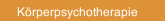 Körperpsychotherapie