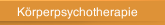 Körperpsychotherapie