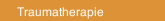 Traumatherapie